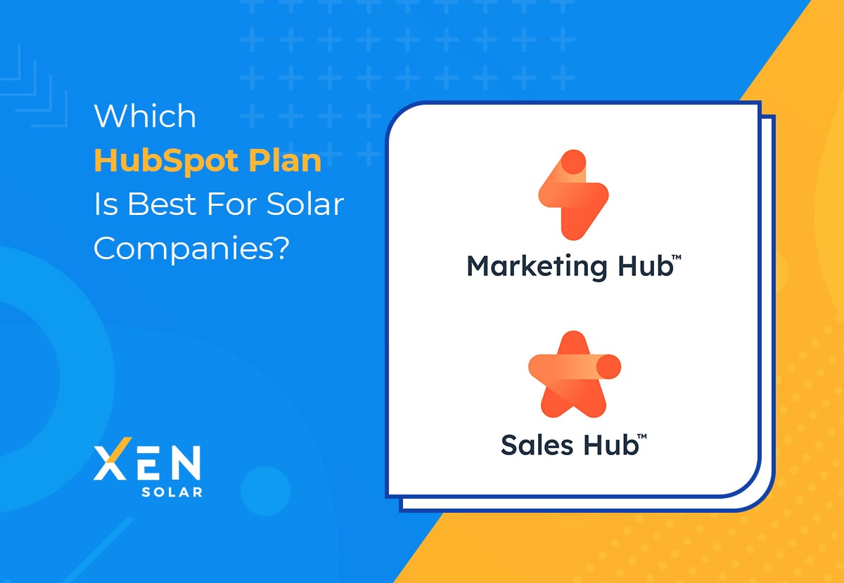 Which HubSpot Plan Is Best For Solar Companies?